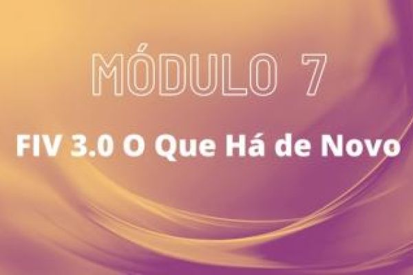 FIV 3.0: O Que Há de Novo?